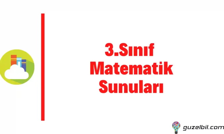 3.Sınıf Matematik Sunuları