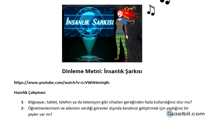 6.Sınıf Türkçe Dinleme Metni İnsanlık Şarkısı Ve Soruları